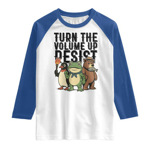 Turn The Volume Up Resist Raglan Shirt Portland Frog Bear Penguin Protester TS14 White Royal Print Your Wear