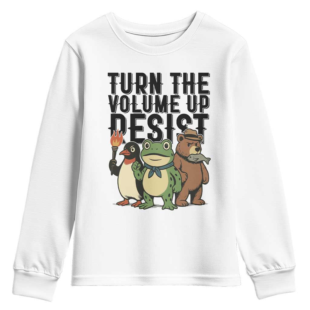 Turn The Volume Up Resist Youth Sweatshirt Portland Frog Bear Penguin Protester TS14 White Print Your Wear