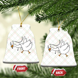 Sily Goose Meme Ceramic Ornament Funny Quote You Were Never An Option TS14 Print Your Wear