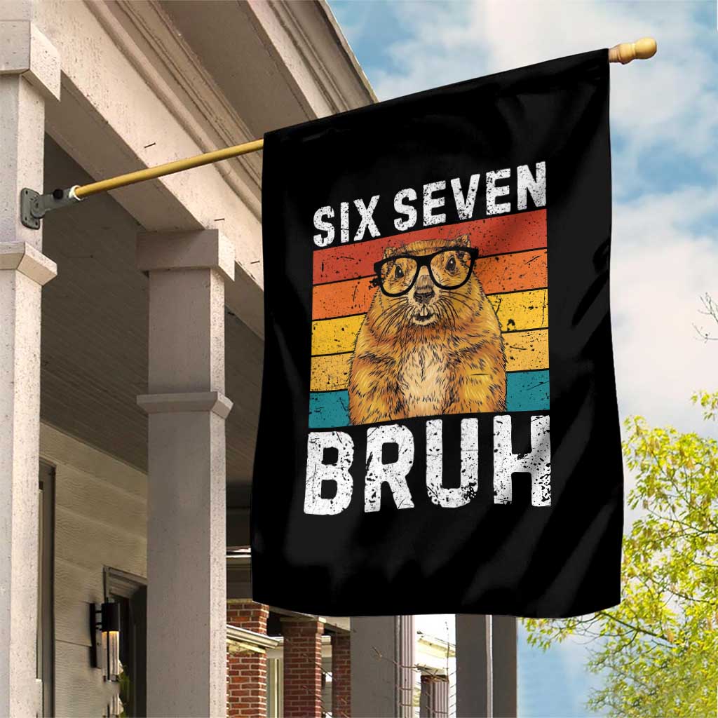 67 Groundhog Meme Garden Flag Funny Six Seven Bruh Groundhog Day TS14 Print Your Wear