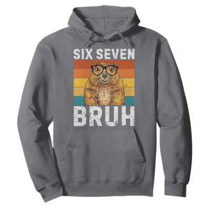 67 Groundhog Meme Hoodie Funny Six Seven Bruh Groundhog Day TS14 Charcoal Print Your Wear