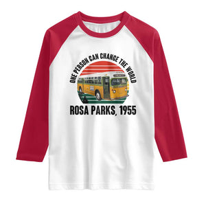 Rosa Parks Raglan Shirt One Person Can Change The World TS14 White Red Print Your Wear