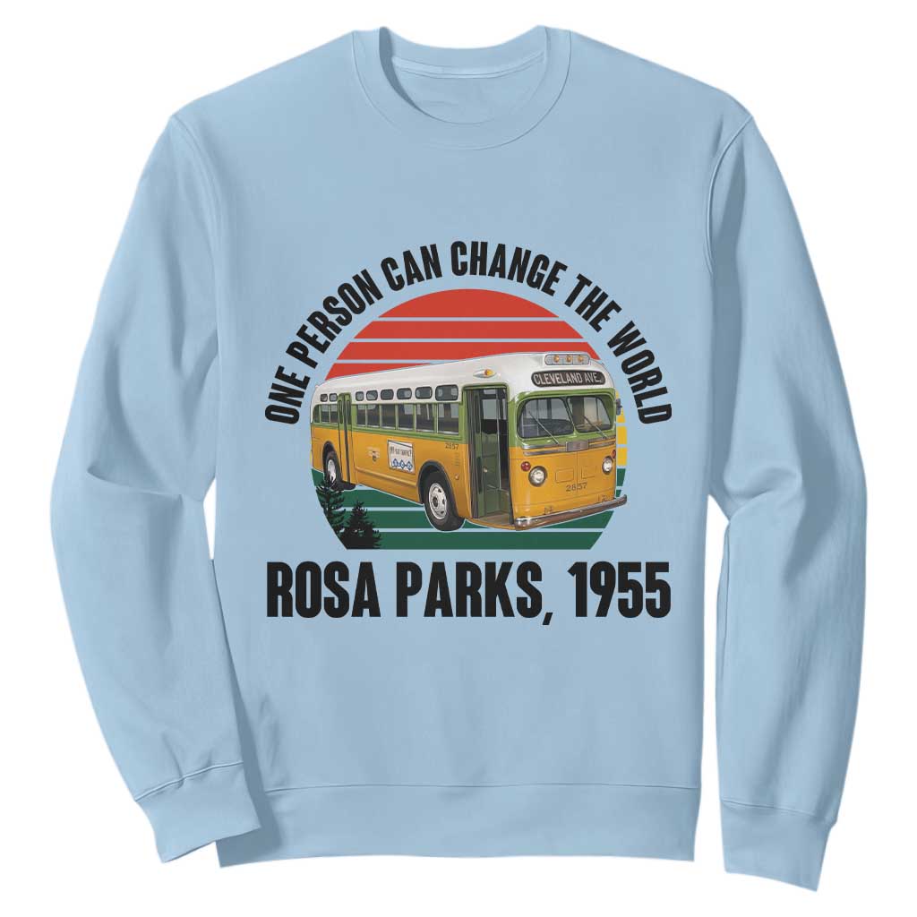 Rosa Parks Sweatshirt One Person Can Change The World TS14 Light Blue Print Your Wear