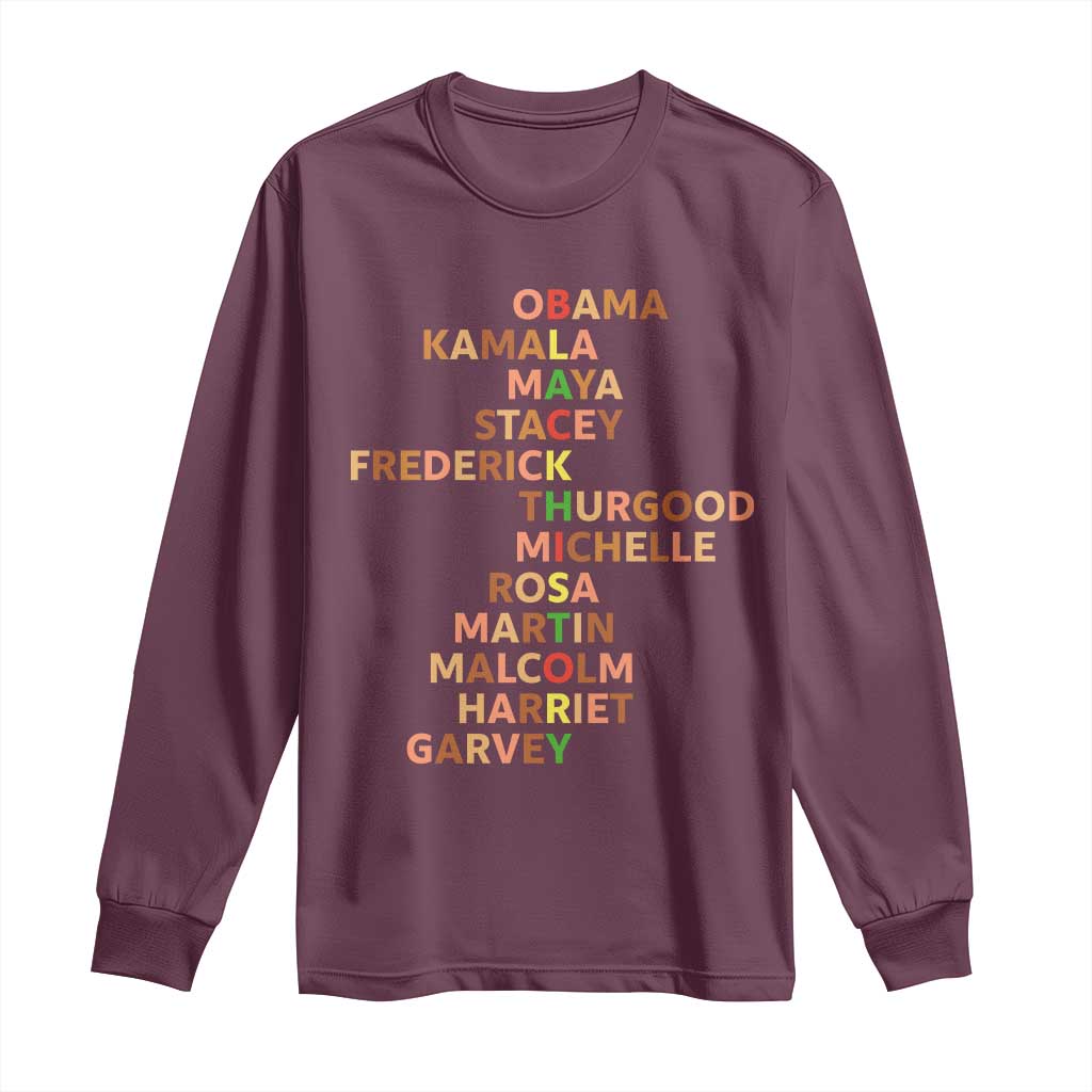 Black Leader History Melanin African American Pride Long Sleeve Shirt TS14 Maroon Print Your Wear