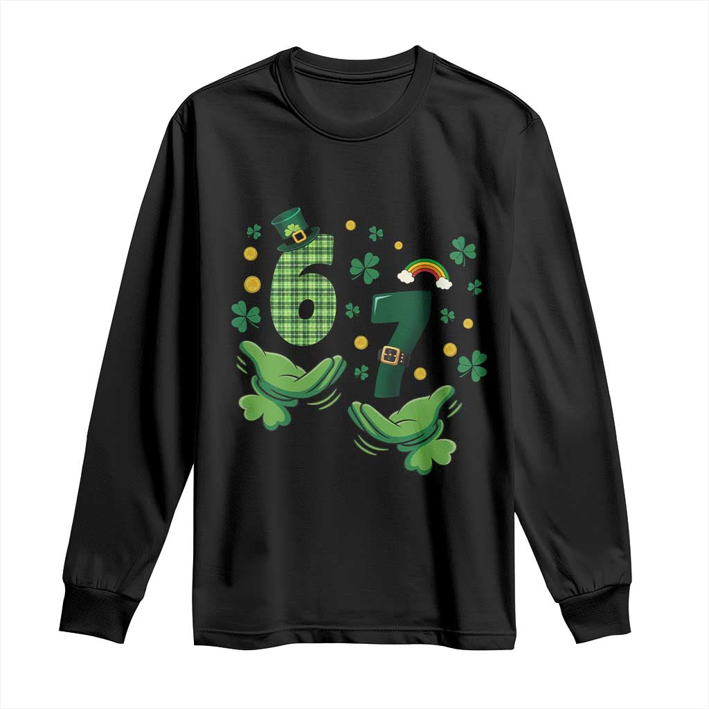 67 St Patricks Day Long Sleeve Shirt Funny Six Seven Hands Meme TS14 Black Print Your Wear