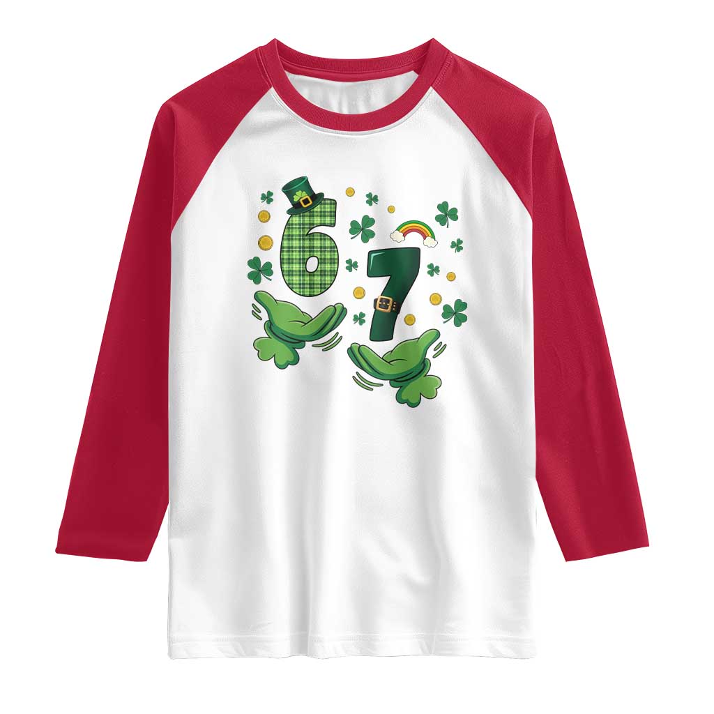 67 St Patricks Day Raglan Shirt Funny Six Seven Hands Meme TS14 White Red Print Your Wear
