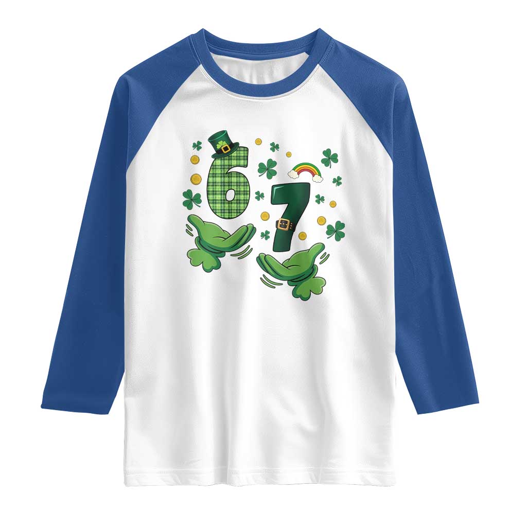 67 St Patricks Day Raglan Shirt Funny Six Seven Hands Meme TS14 White Royal Print Your Wear