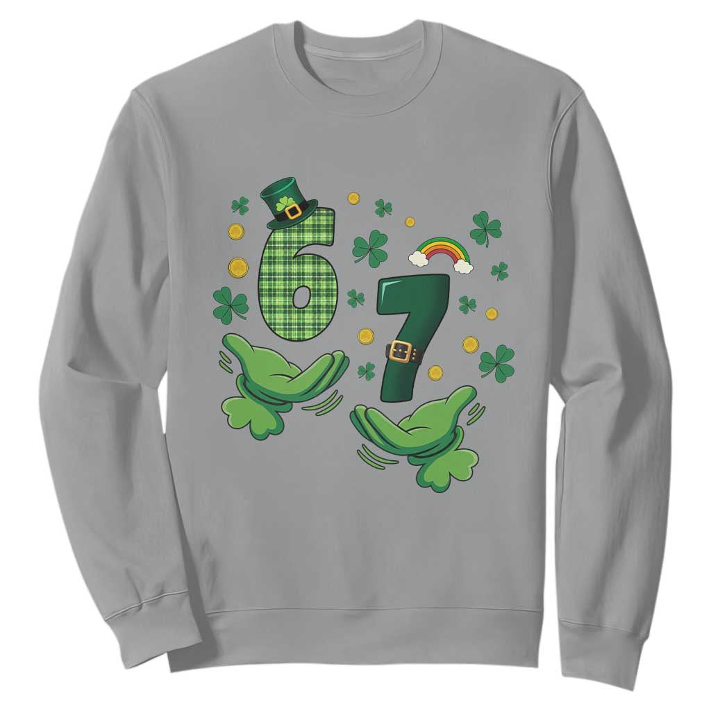 67 St Patricks Day Sweatshirt Funny Six Seven Hands Meme TS14 Sport Gray Print Your Wear