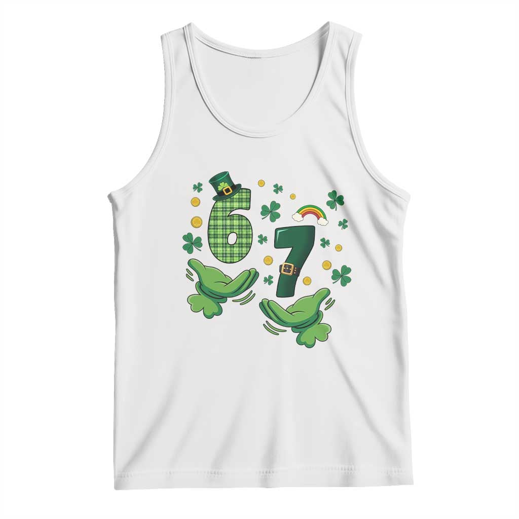 67 St Patricks Day Tank Top Funny Six Seven Hands Meme TS14 White Print Your Wear