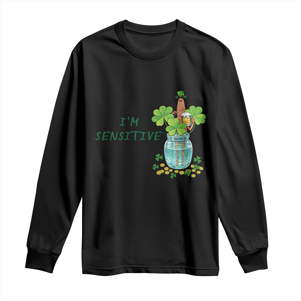 Marcus The Worm St Patricks Day Long Sleeve Shirt I'm Sensitive TS14 Black Print Your Wear