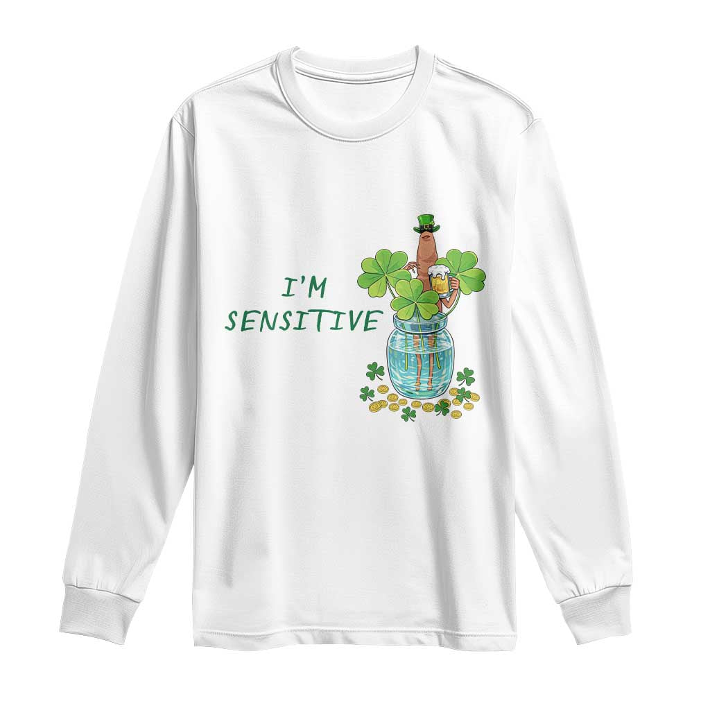 Marcus The Worm St Patricks Day Long Sleeve Shirt I'm Sensitive TS14 White Print Your Wear