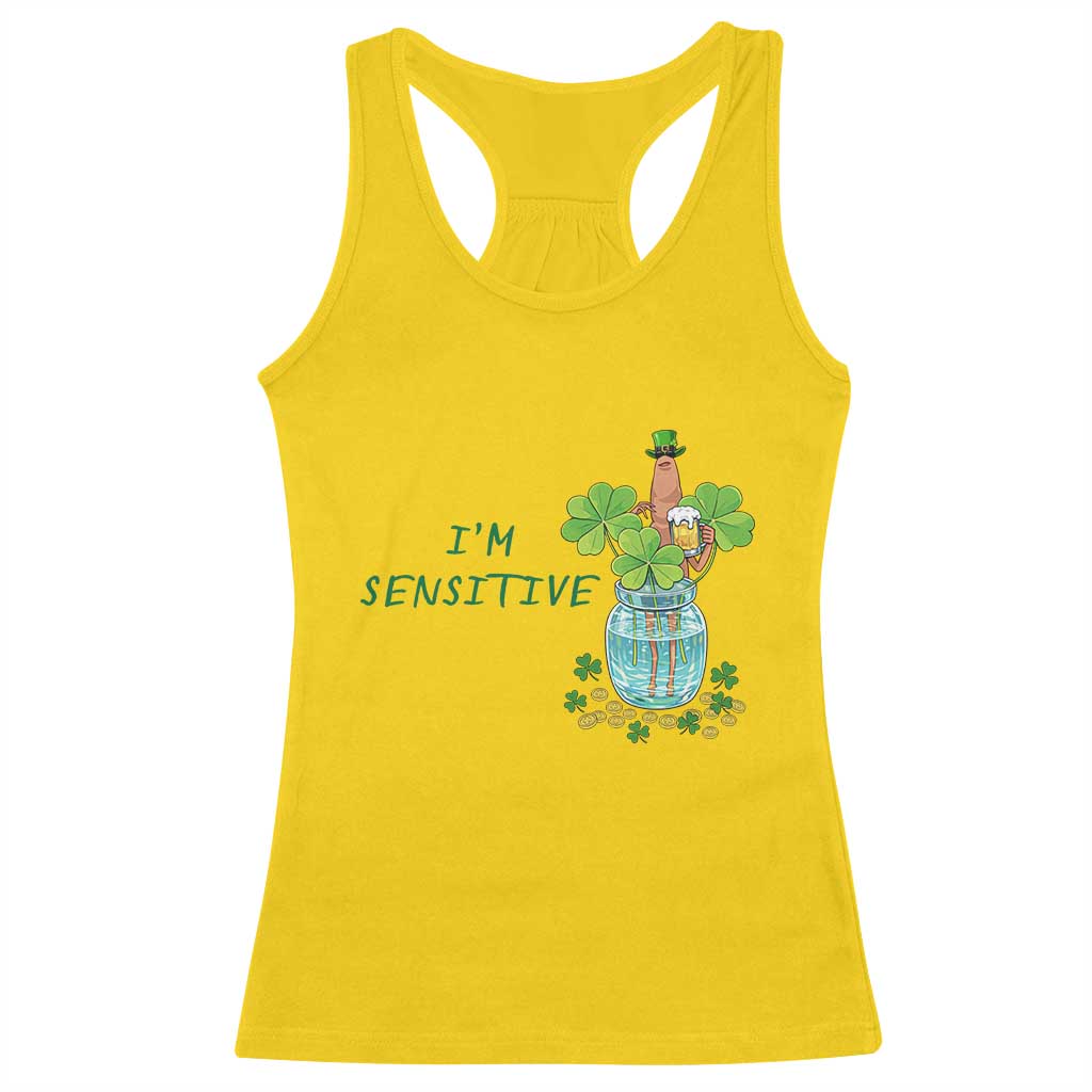Marcus The Worm St Patricks Day Racerback Tank Top I'm Sensitive TS14 Daisy Print Your Wear