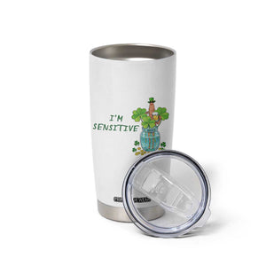 Marcus The Worm St Patricks Day Tumbler Cup I'm Sensitive TS14 Print Your Wear