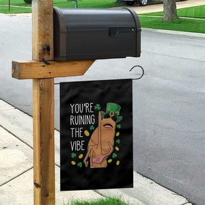 Marcus The Worm St Patricks Day Garden Flag You're Ruining The Vibe TS14 Print Your Wear