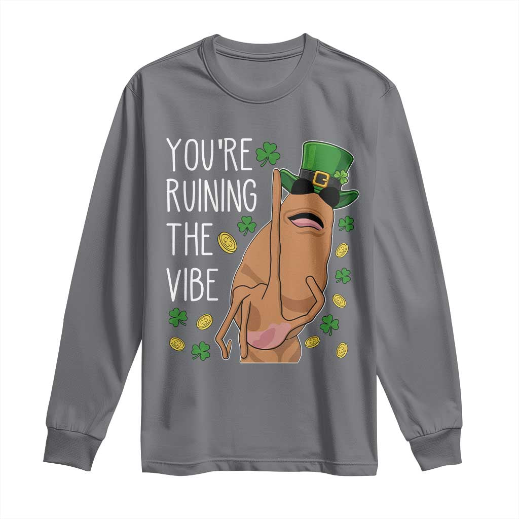 Marcus The Worm St Patricks Day Long Sleeve Shirt You're Ruining The Vibe TS14 Charcoal Print Your Wear