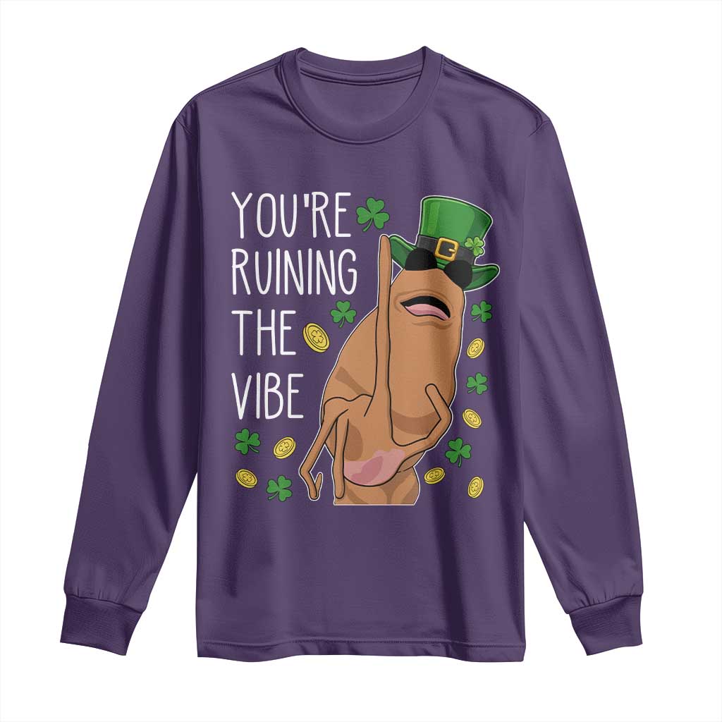 Marcus The Worm St Patricks Day Long Sleeve Shirt You're Ruining The Vibe TS14 Purple Print Your Wear