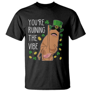 Marcus The Worm St Patricks Day T Shirt You're Ruining The Vibe TS14 Black Print Your Wear
