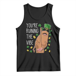 Marcus The Worm St Patricks Day Tank Top You're Ruining The Vibe TS14 Black Print Your Wear