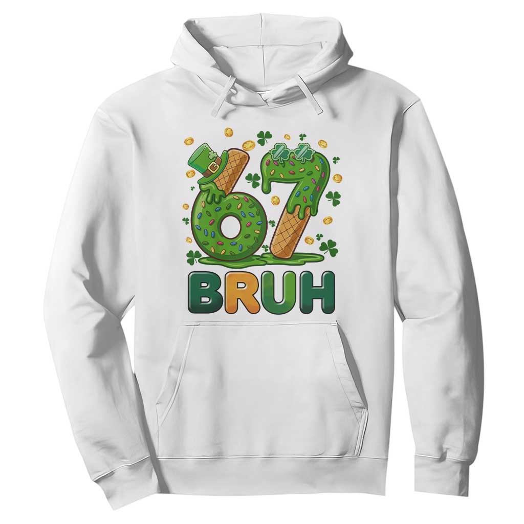 67 St Patricks Day Hoodie Funny Six Seven Bruh Meme TS14 White Print Your Wear