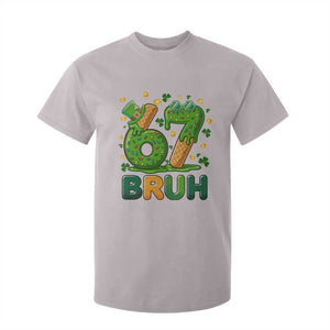 67 St Patricks Day T Shirt For Kid Funny Six Seven Bruh Meme TS14 Ice Gray Print Your Wear