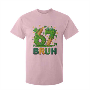 67 St Patricks Day T Shirt For Kid Funny Six Seven Bruh Meme TS14 Light Pink Print Your Wear