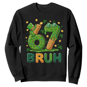 67 St Patricks Day Sweatshirt Funny Six Seven Bruh Meme TS14 Black Print Your Wear