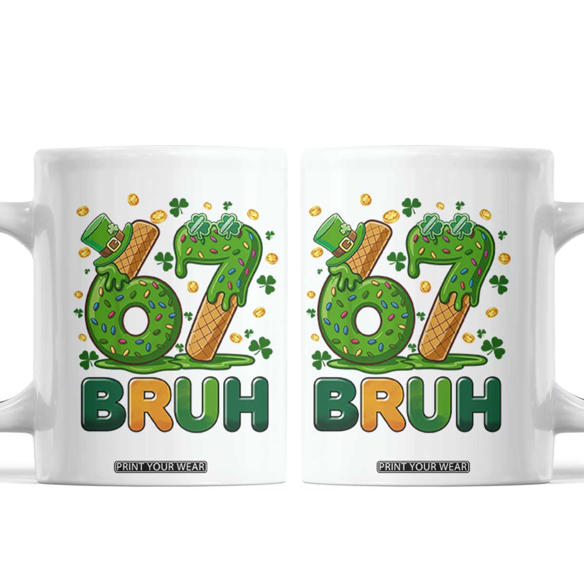 67 St Patricks Day Coffee Mug Funny Six Seven Bruh Meme TS14 White Print Your Wear
