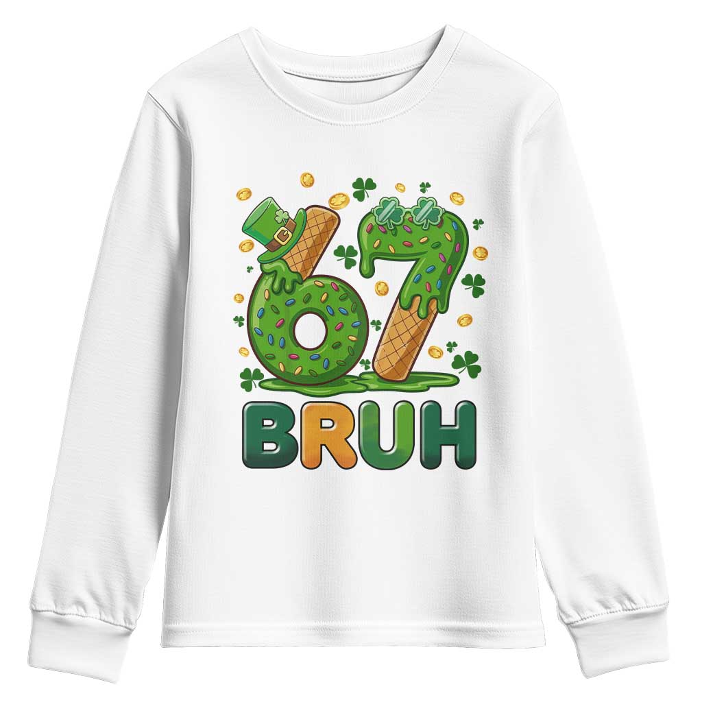 67 St Patricks Day Youth Sweatshirt Funny Six Seven Bruh Meme TS14 White Print Your Wear