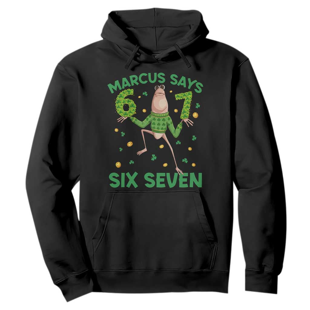 Marcus The Worm St Patricks Day Hoodie Funny 67 Six Seven Hands Meme TS14 Black Print Your Wear