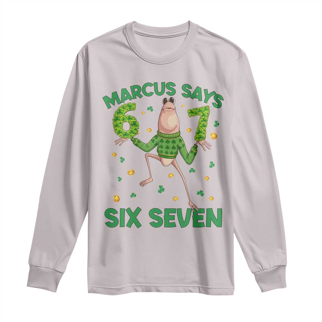 Marcus The Worm St Patricks Day Long Sleeve Shirt Funny 67 Six Seven Hands Meme TS14 Ice Gray Print Your Wear