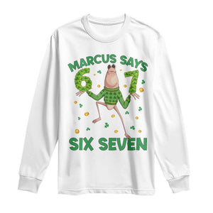 Marcus The Worm St Patricks Day Long Sleeve Shirt Funny 67 Six Seven Hands Meme TS14 White Print Your Wear