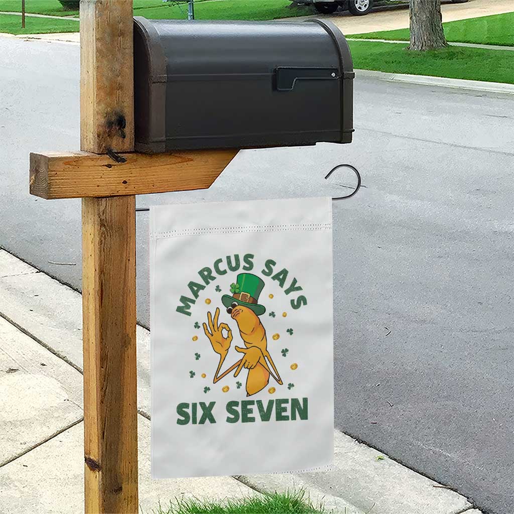 67 St Patricks Day Garden Flag Funny Marcus The Worm Say Six Seven Meme TS14 Print Your Wear