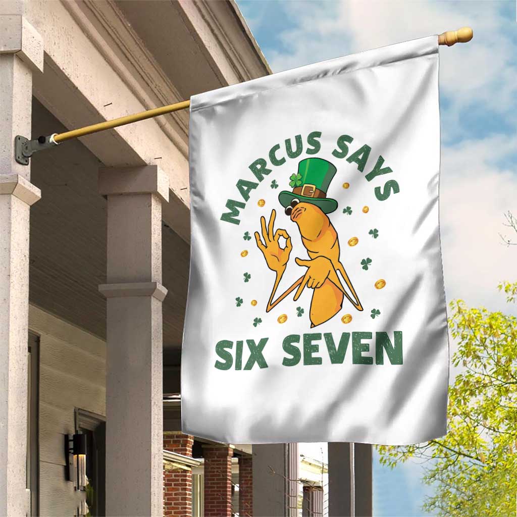 67 St Patricks Day Garden Flag Funny Marcus The Worm Say Six Seven Meme TS14 Print Your Wear