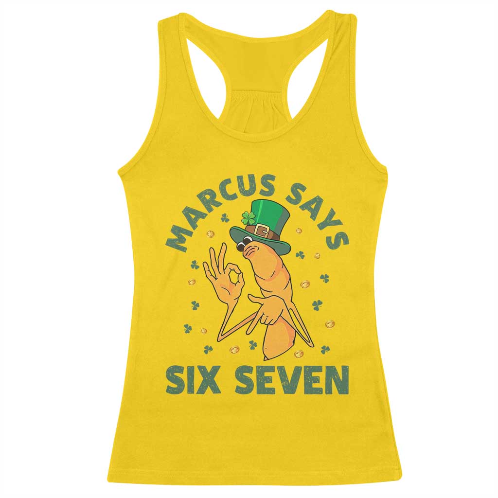 67 St Patricks Day Racerback Tank Top Funny Marcus The Worm Say Six Seven Meme TS14 Daisy Print Your Wear