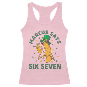 67 St Patricks Day Racerback Tank Top Funny Marcus The Worm Say Six Seven Meme TS14 Light Pink Print Your Wear