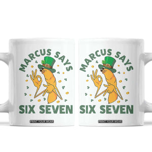 67 St Patricks Day Coffee Mug Funny Marcus The Worm Say Six Seven Meme TS14 White Print Your Wear
