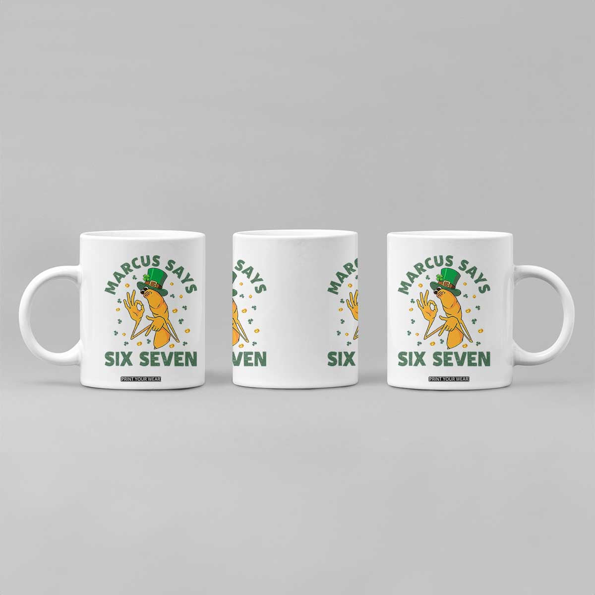67 St Patricks Day Coffee Mug Funny Marcus The Worm Say Six Seven Meme TS14 Print Your Wear