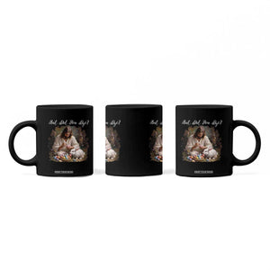 But Did You Dye Coffee Mug Funny Christian Easter Egg Dyeing TS14 Print Your Wear