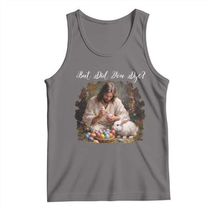 But Did You Dye Tank Top Funny Christian Easter Egg Dyeing TS14 Deep Heather Print Your Wear