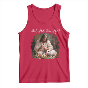 But Did You Dye Tank Top Funny Christian Easter Egg Dyeing TS14 Red Print Your Wear