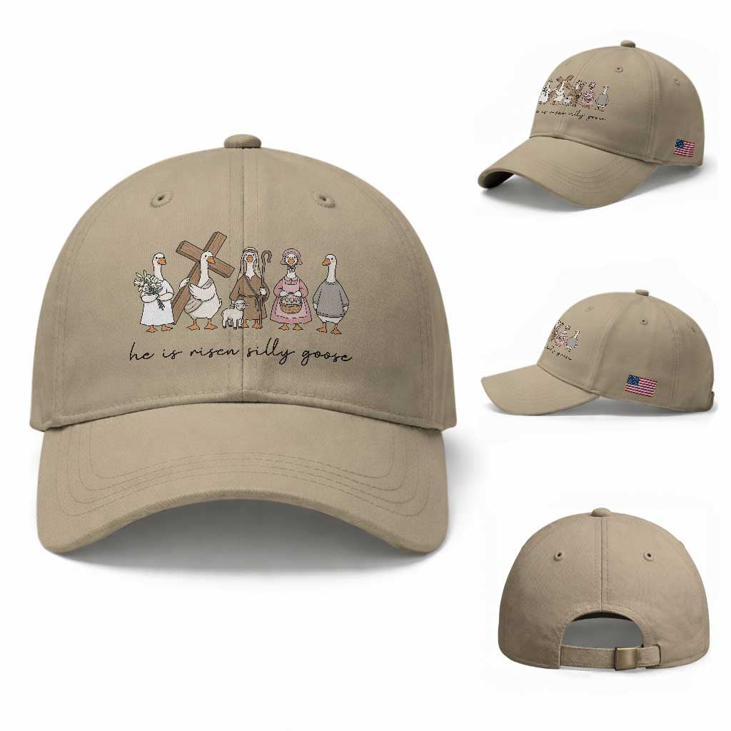He Is Risen Silly Goose Baseball Cap Funny Christian Easter TS14 Baseball Cap Universal Fit Khaki Print Your Wear