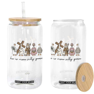 He Is Risen Silly Goose Glass Can Funny Christian Easter TS14 Print Your Wear