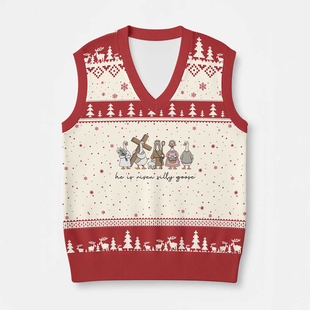He Is Risen Silly Goose V-Neck Knit Sweater Vest Funny Christian Easter TS14 Beige Red Print Your Wear