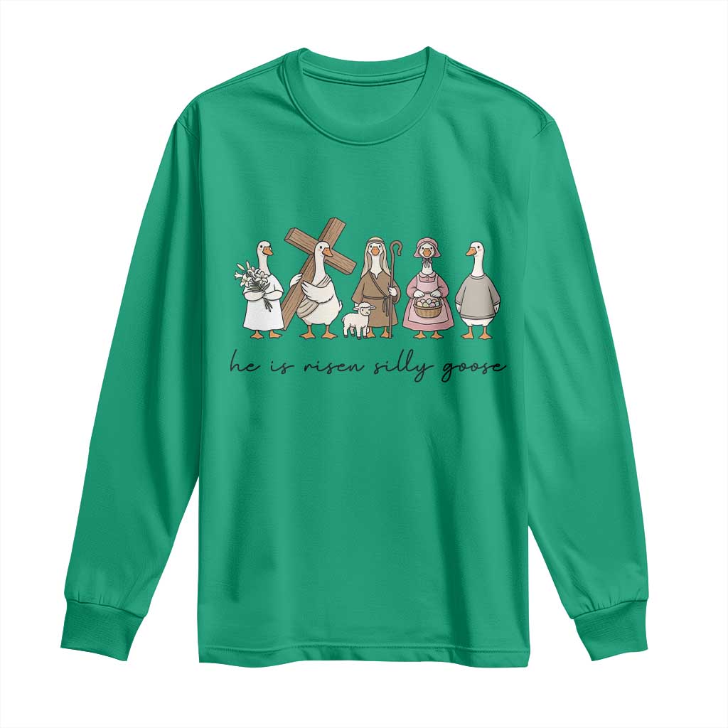 He Is Risen Silly Goose Long Sleeve Shirt Funny Christian Easter TS14 Irish Green Print Your Wear