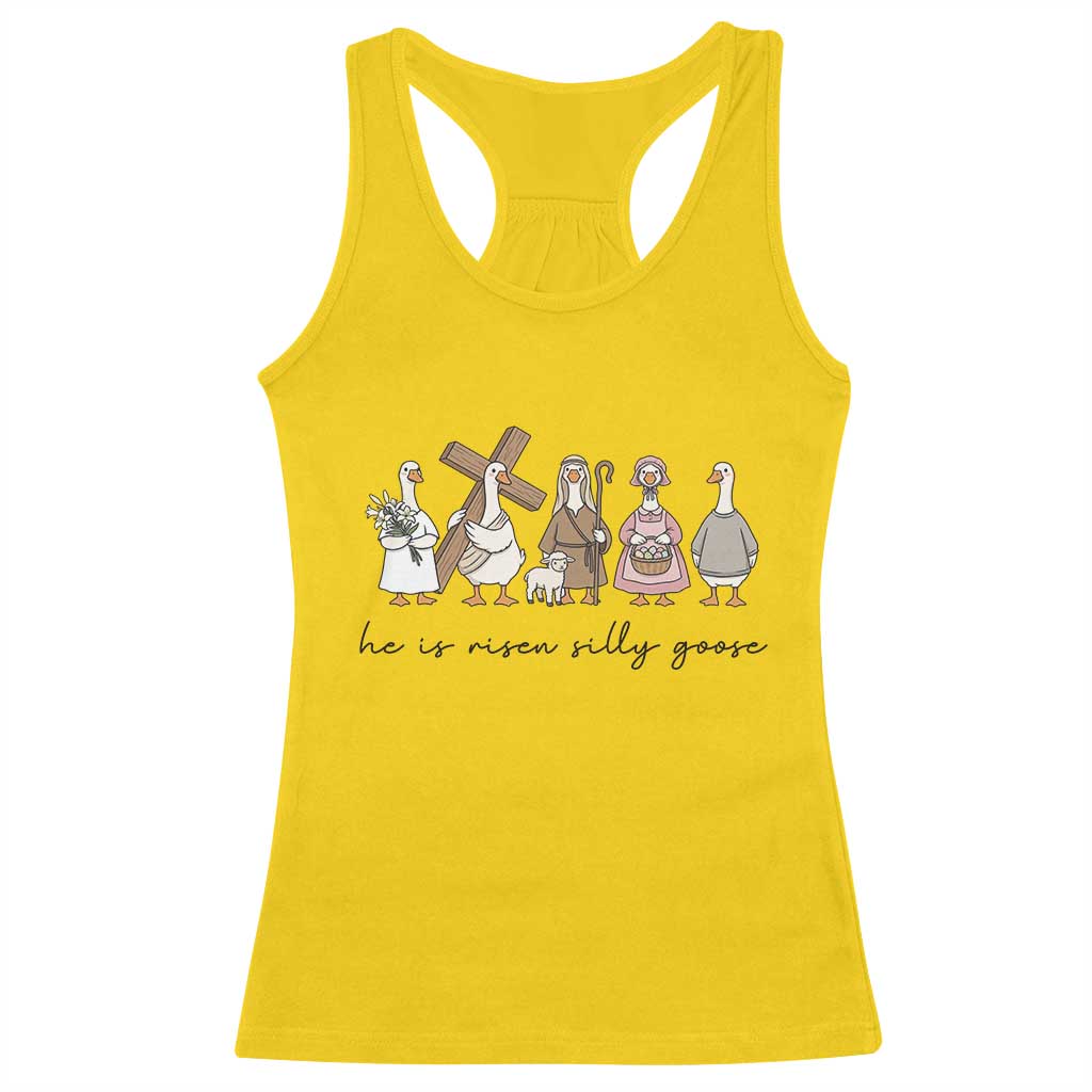 He Is Risen Silly Goose Racerback Tank Top Funny Christian Easter TS14 Daisy Print Your Wear