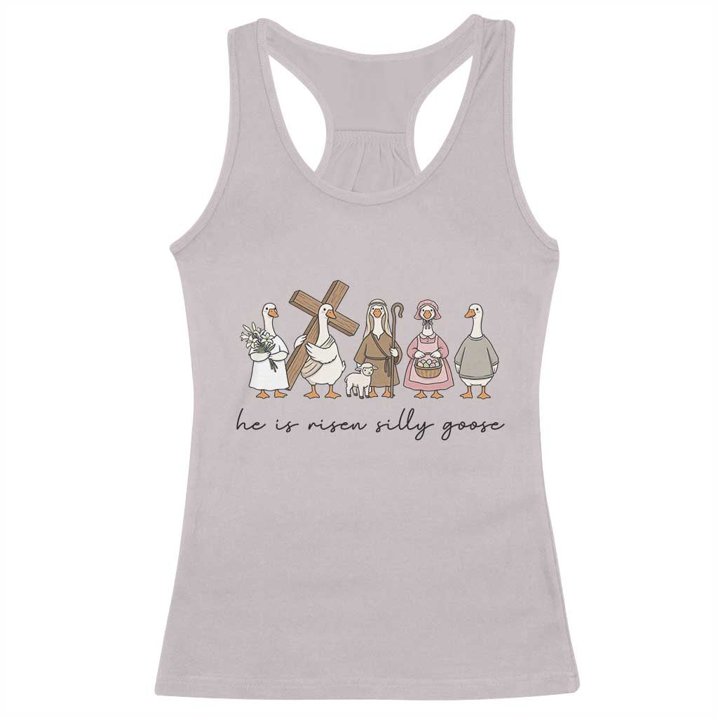 He Is Risen Silly Goose Racerback Tank Top Funny Christian Easter TS14 Ice Gray Print Your Wear