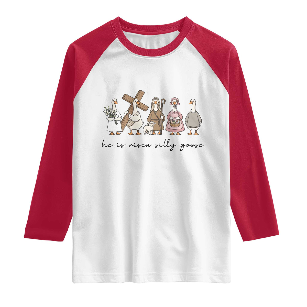 He Is Risen Silly Goose Raglan Shirt Funny Christian Easter TS14 White Red Print Your Wear