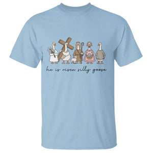 He Is Risen Silly Goose T Shirt Funny Christian Easter TS14 Light Blue Print Your Wear