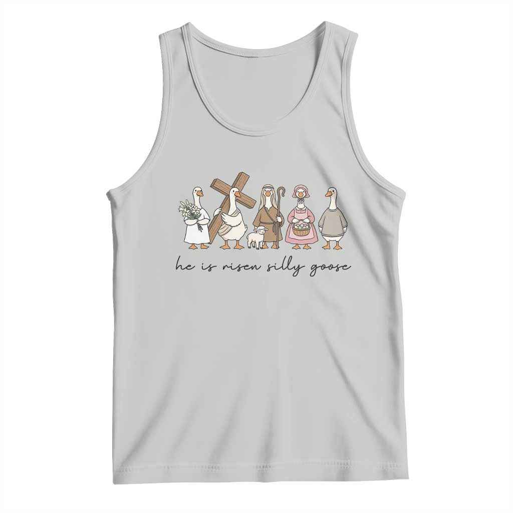 He Is Risen Silly Goose Tank Top Funny Christian Easter TS14 Ash Print Your Wear