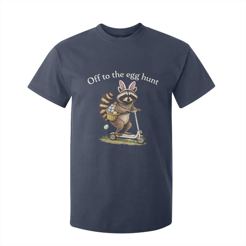 Off To The Egg Hunt T Shirt For Kid Funny Easter Raccoon TS14 Navy Print Your Wear